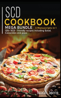 Scd Cookbook: MEGA BUNDLE - 3 Manuscripts in 1 - 120+ SCD - friendly recipes including Salad, Casseroles and pizza