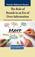 Role of Brands in an Era of Over-Information