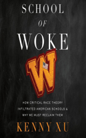 School of Woke