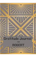 Gratitude Journal FOR Robert