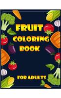 Fruits Coloring Book for adults