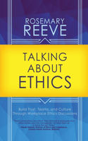 Talking About Ethics