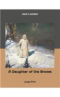 A Daughter of the Snows