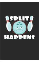 Split happens