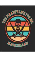 The Pirate's Life For Me Maximilian