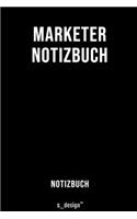 Notizbuch für Marketer: Originelle Geschenk-Idee [120 Seiten liniertes blanko Papier]