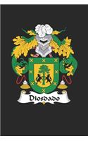 Diosdado: Diosdado Coat of Arms and Family Crest Notebook Journal (6 x 9 - 100 pages)