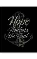Hope Anchors the Soul Hebrews 6