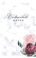 Bridesmaid Notes