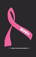 Hope Breast Cancer Awareness: Breast Cancer Awareness Month I Chemotherapy Journal