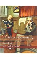 Little Lord Fauntleroy: Large Print