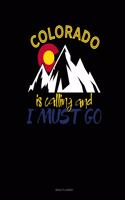 Colorado Is Calling And I Must Go: Menu Planner