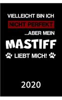 Mastiff 2020: Kalender Lustiger Hunde Spruch Terminplaner Frauchen Herrchen Terminkalender Wochenplaner, Monatsplaner & Jahresplaner für Hundefrauchen & Hundebesi