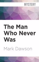 The Man Who Never Was: (16 John Milton)