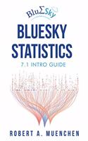 BlueSky Statistics 7.1 Intro Guide