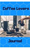 Coffee Lovers Journal: A New Experience In Coffee Everytime