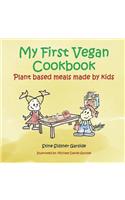 My First Vegan Cookbook