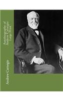 Autobiography of Andrew Carnegie