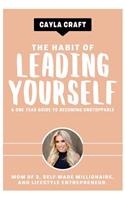The Habit of Leading Yourself