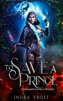 To Save a Prince