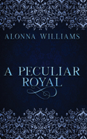 Peculiar Royal