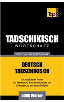 Tadschikischer Wortschatz für das Selbststudium - 5000 Wörter