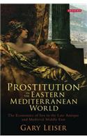 Prostitution in the Eastern Mediterranean World