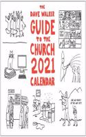 The Dave Walker Guide to the Church 2021 Calendar