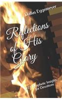 Reflections of His Glory