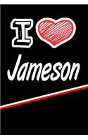 Jameson: I Love Name Writing Journal