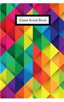 Chess Score Book: Ultimate Guide Book to Record Games, Tactics, Strategy & Log Wins Chess Moves Note Book Chess Journal & Scoresheet