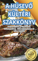 A HúsevŐ Kültéri Szakkönyv