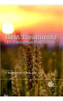 Heat Treatments for Postharvest Pest Control