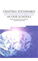 Creating Sustainable Environments in Our Schools