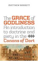 The Grace of Godliness