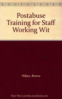 Post-abuse Training for Staff Working with Adults at Risk