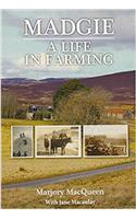 Madgie: A Life In Farming