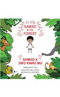 Samad in the Forest