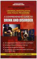 A Comprehensive Guide to Drink and Disorder