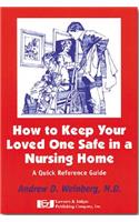 How to Keep Your Loved One Safe in a Nursing Home