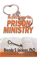 Reflections in Prison Ministry