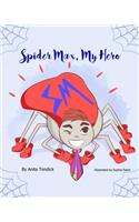 Spider Max, My Hero