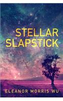 Stellar Slapstick