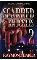 Scarred Knuckles 2