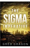 The Sigma Imperative