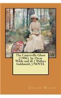 Canterville Ghost (1906) by. Oscar Wilde and ill. ( Wallace Goldsmith ) NOVEL