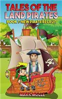 Tales of the Land Pirates (Book 1): Lost Without Clues