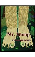 Mr. Stomp