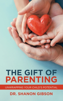 Gift of Parenting