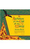Alehouse at the End of the World